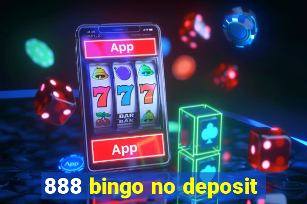 888 bingo no deposit