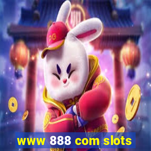 www 888 com slots