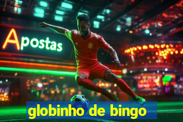 globinho de bingo