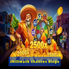 chilliwack chances bingo