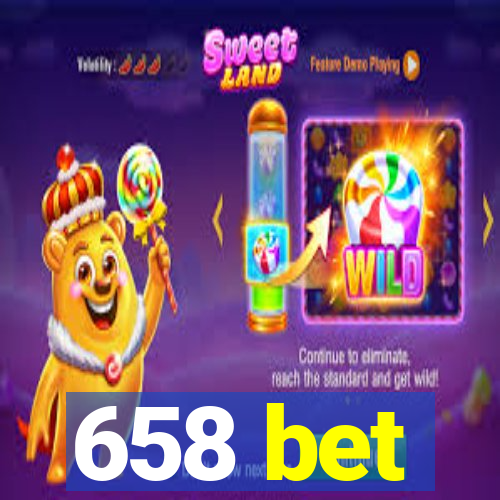 658 bet