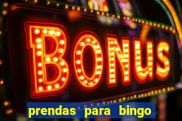 prendas para bingo em fam铆lia