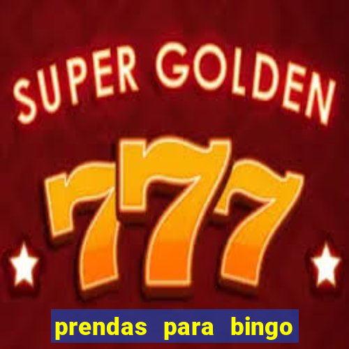 prendas para bingo em fam铆lia