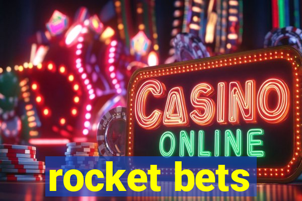 rocket bets