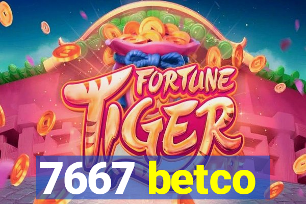 7667 betco