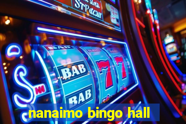 nanaimo bingo hall