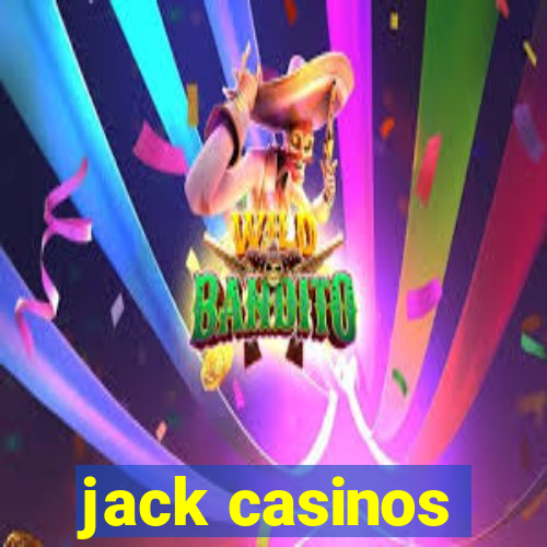 jack casinos