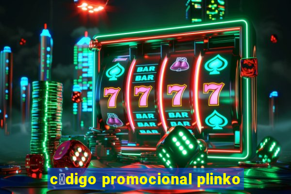 c贸digo promocional plinko