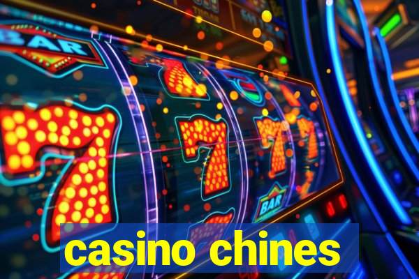 casino chines