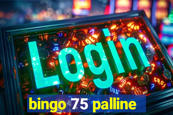 bingo 75 palline