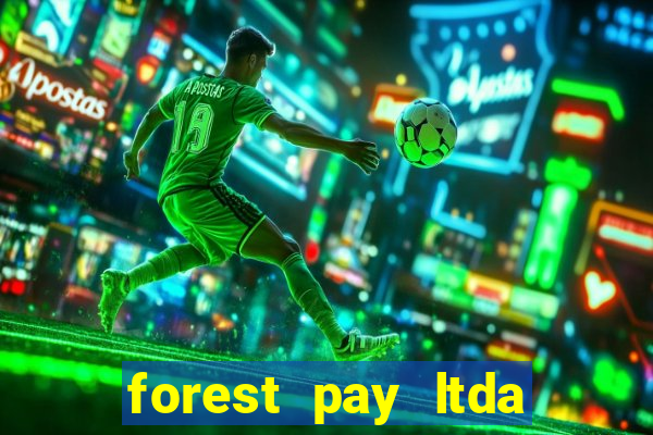 forest pay ltda plataforma de jogos