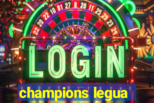 champions legua