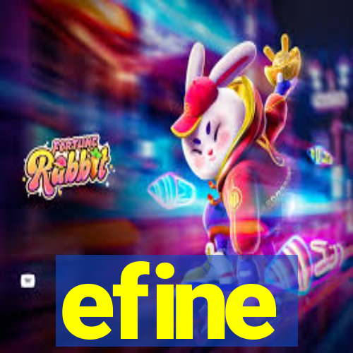 efine