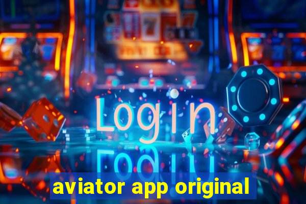 aviator app original