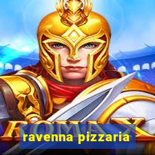 ravenna pizzaria