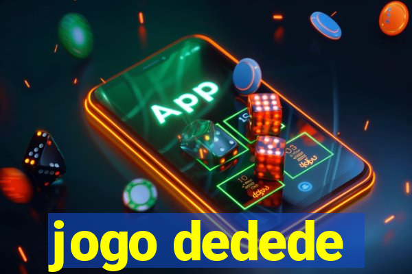 jogo dedede