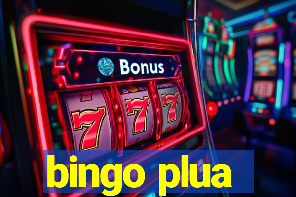 bingo plua