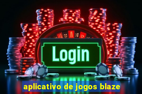 aplicativo de jogos blaze