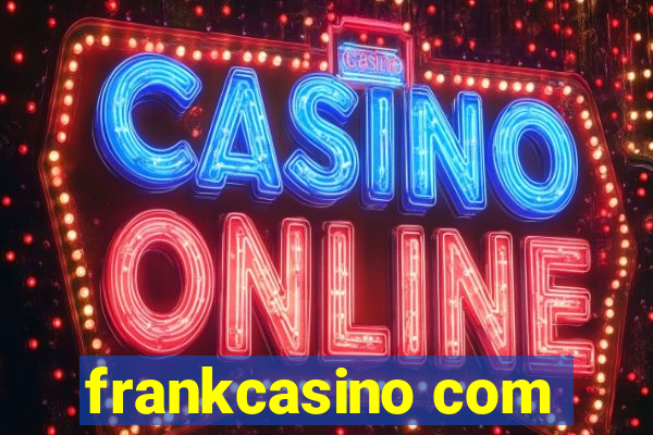 frankcasino com