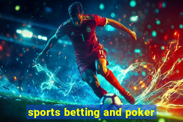 sports betting and poker