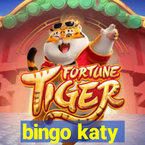 bingo katy