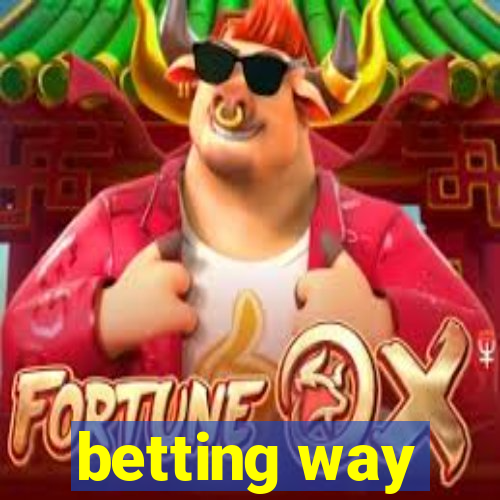 betting way