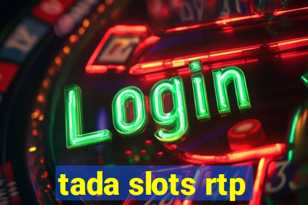 tada slots rtp