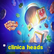 clinica heads