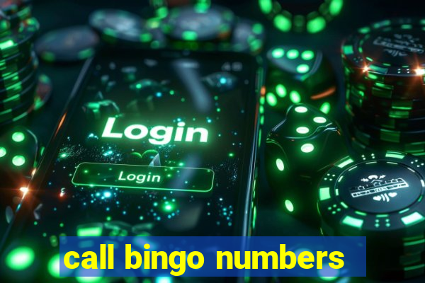 call bingo numbers