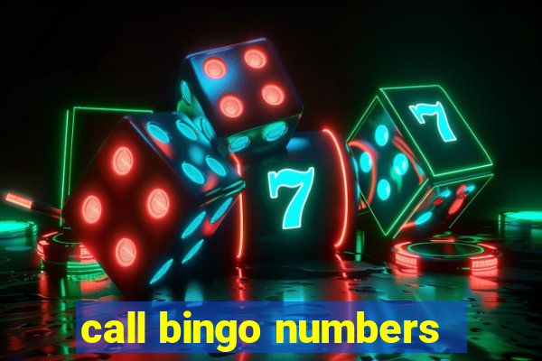 call bingo numbers