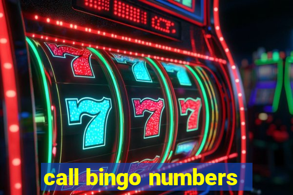 call bingo numbers