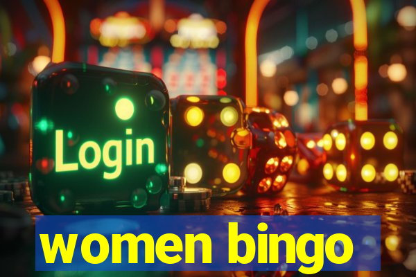 women bingo