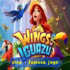 stop - famoso jogo de palavras