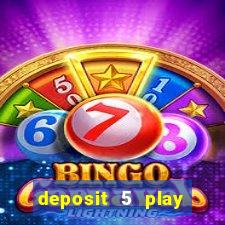 deposit 5 play with 30 bingo