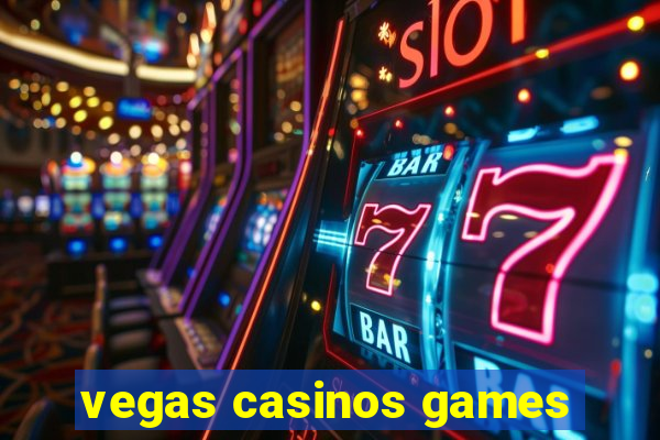 vegas casinos games