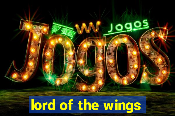 lord of the wings