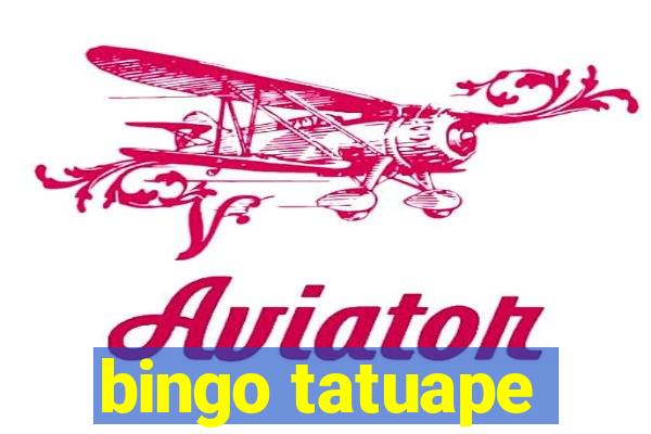 bingo tatuape