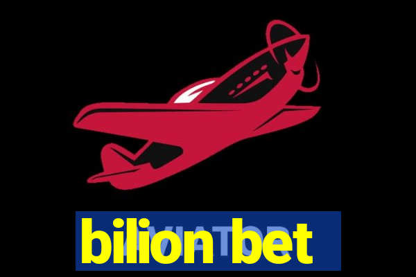 bilion bet