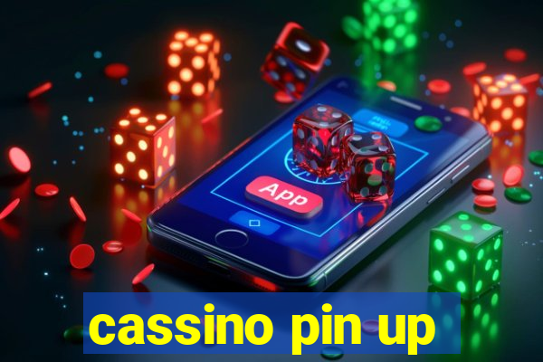 cassino pin up