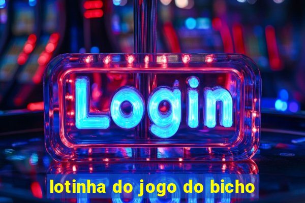 lotinha do jogo do bicho