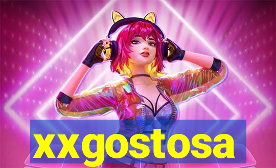 xxgostosa