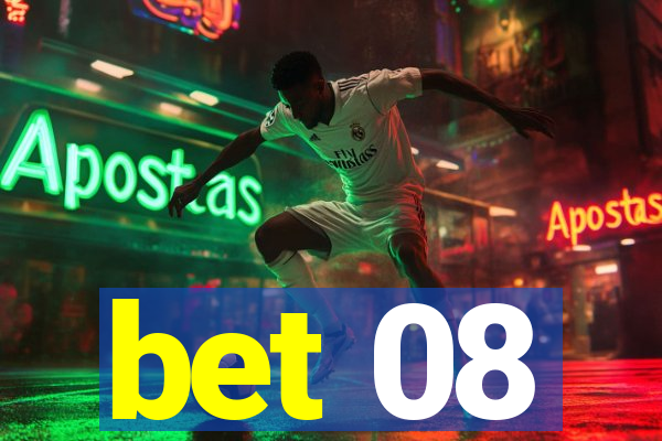 bet 08