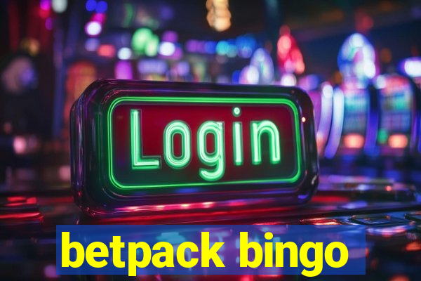 betpack bingo