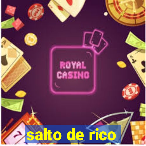 salto de rico