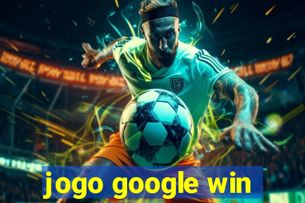 jogo google win