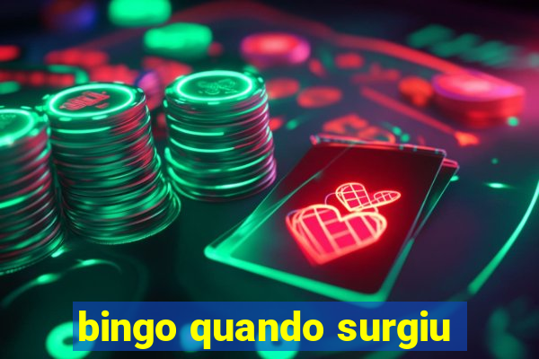 bingo quando surgiu