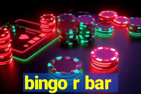 bingo r bar