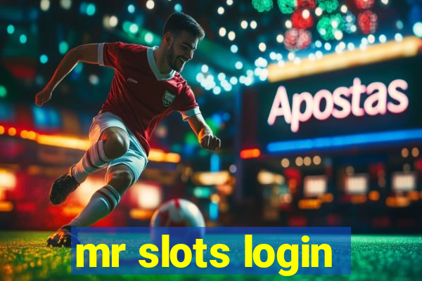 mr slots login