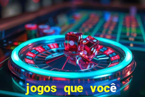 jogos que você ganha dinheiro jogando