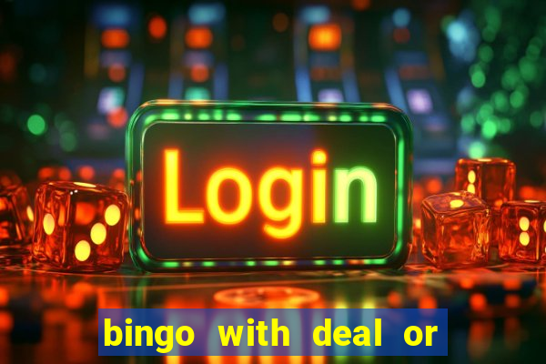 bingo with deal or no deal